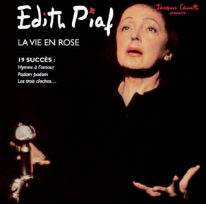Produit Edith PIAF - La vie en rose