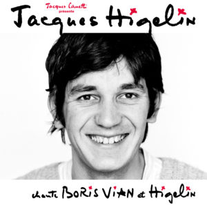 Vinyle JACQUES HIGELIN - Productions Jacques Canetti